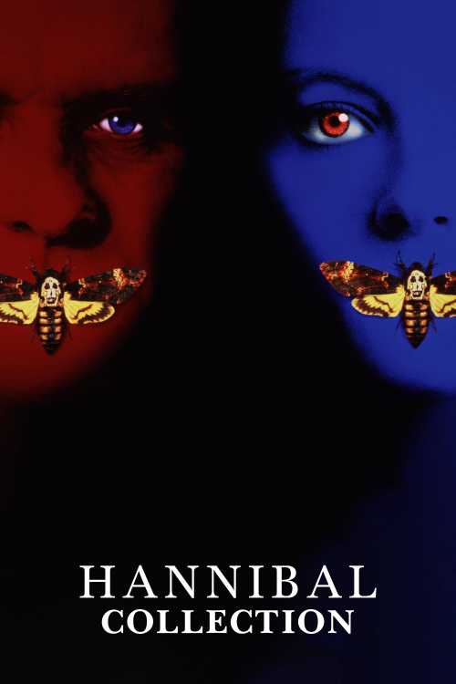 The Hannibal Lecter Collection - ashlyfxxk | The Poster Database (TPDb)