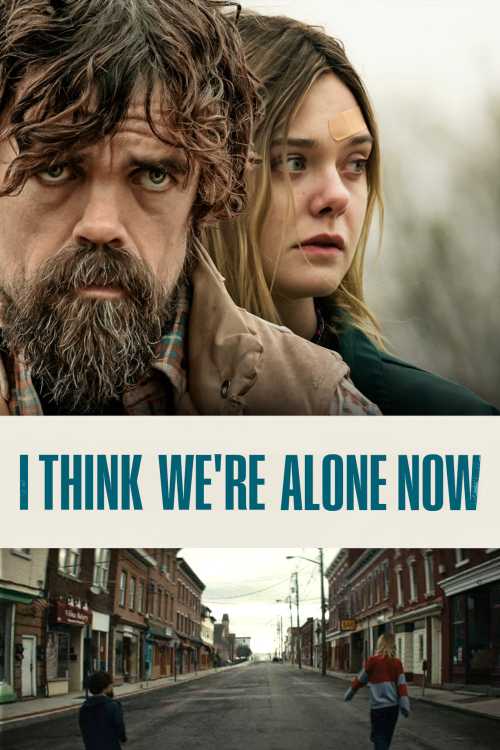 Giovanni Ribisi I Think We're Alone Now I Think We're Alone Now (2018) - Birdie | The Poster Database (TPDb)