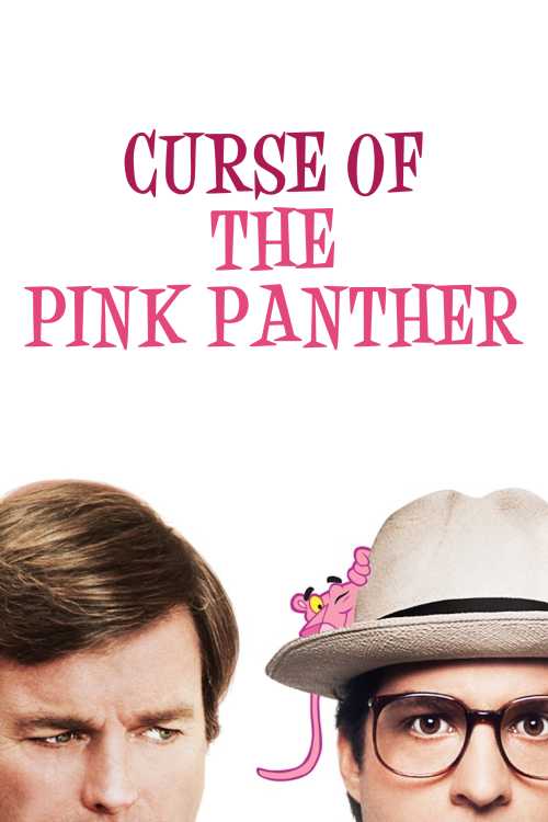 Curse Of The Pink Panther 1983 Download Curse of the Pink Panther (1983) - dunnie1982 | The Poster Database (TPDb)