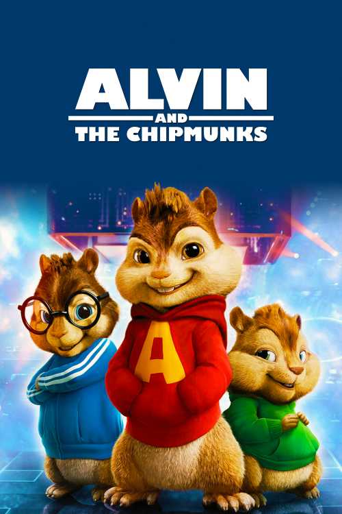 Alvin And The Chipmunks 2007 Full Movie Alvin and the Chipmunks (2007) - TheBrtnder | The Poster Database (TPDb)