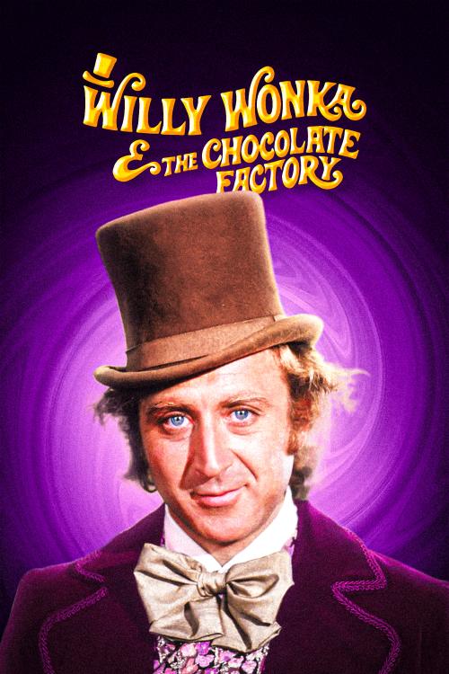 Willy Wonka & the Chocolate Factory (1971) - RedHeadJedi | The Poster - How Much Did Willy Wonka And The Chocolate Factory Make