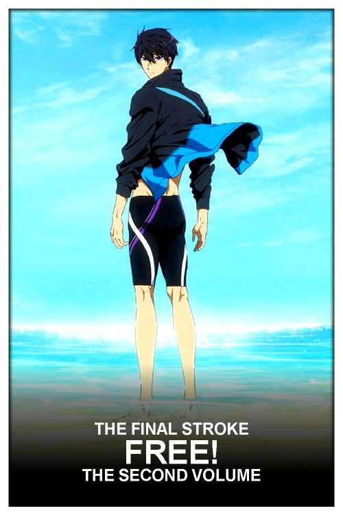 Free The Final Stroke The Second Volume Free! the Final Stroke the Second Volume (2022) - musikmann2000 | The