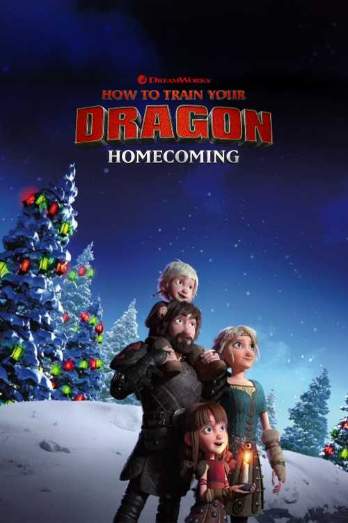 How to Train Your Dragon: Homecoming (2019) - thesickkness | The Poster - How To Train Your Dragon Homecoming Full Movie In Hindi