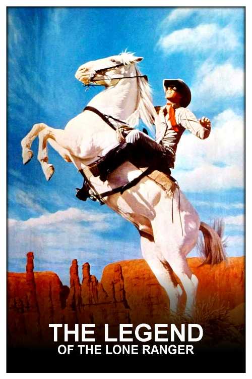 The Legend Of The Lone Ranger 1981 Cast The Legend of the Lone Ranger (1981) - musikmann2000 | The Poster