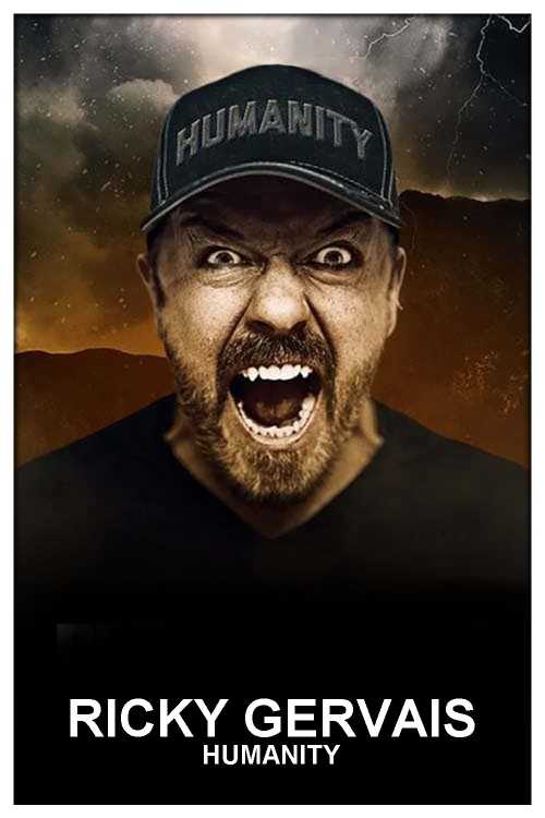 Ricky Gervais: Humanity (2018) - musikmann2000 | The Poster Database (TPDb)