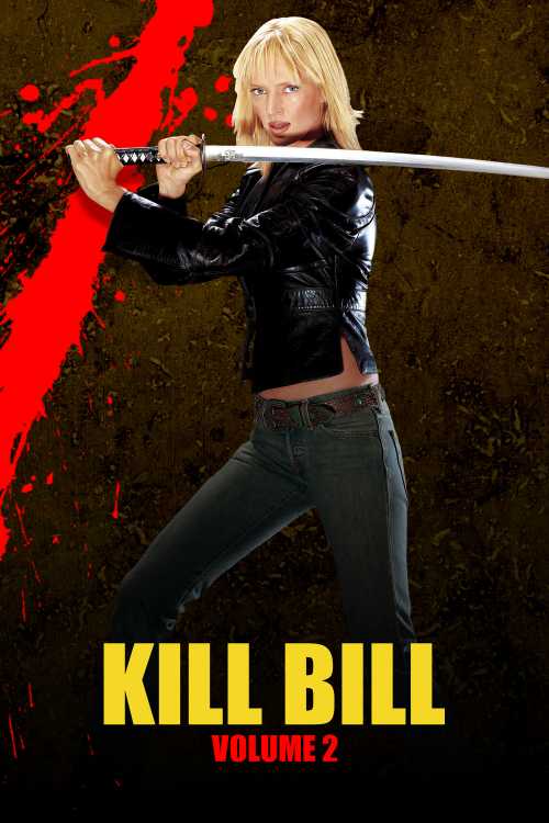 Kill Bill: Vol. 2 (2004) - deArt | The Poster Database (TPDb)