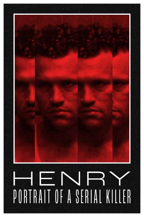 Henry portrait of a serial killer 1986 sbs retroart the poster