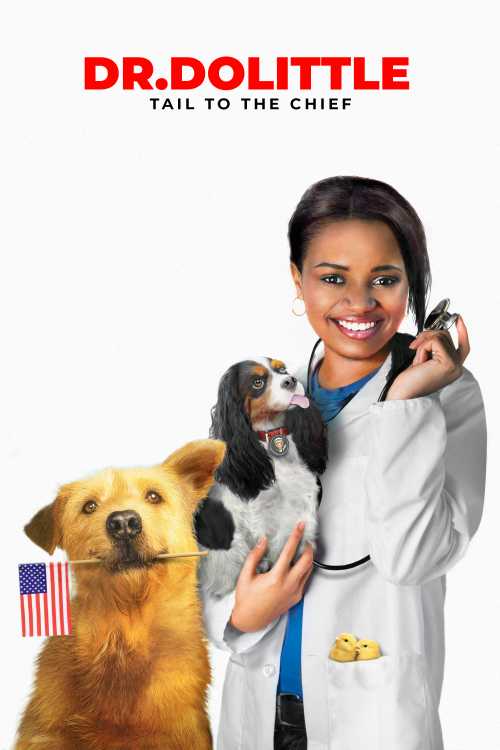 Dr Dolittle Tail To The Chief Cast Dr. Dolittle: Tail to the Chief (2008) - ishalioh | The Poster Database