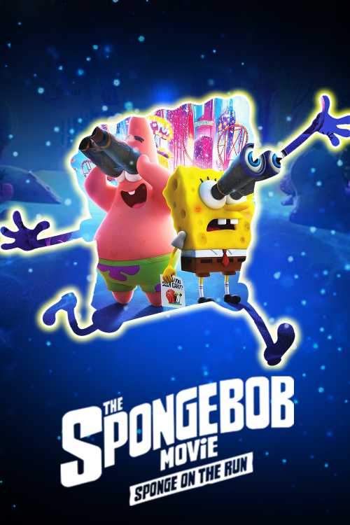 The Spongebob Movie: Sponge On The Run 123movie The SpongeBob Movie: Sponge on the Run (2020) - cinemasg | The Poster