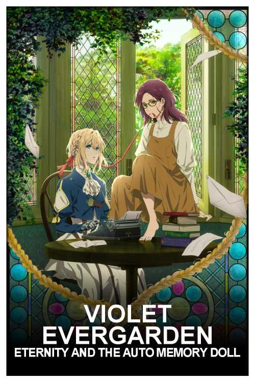 Violet Evergarden Violet Evergarden Eternity And The Auto Memory Doll Violet Evergarden: Eternity and the Auto Memory Doll (2019