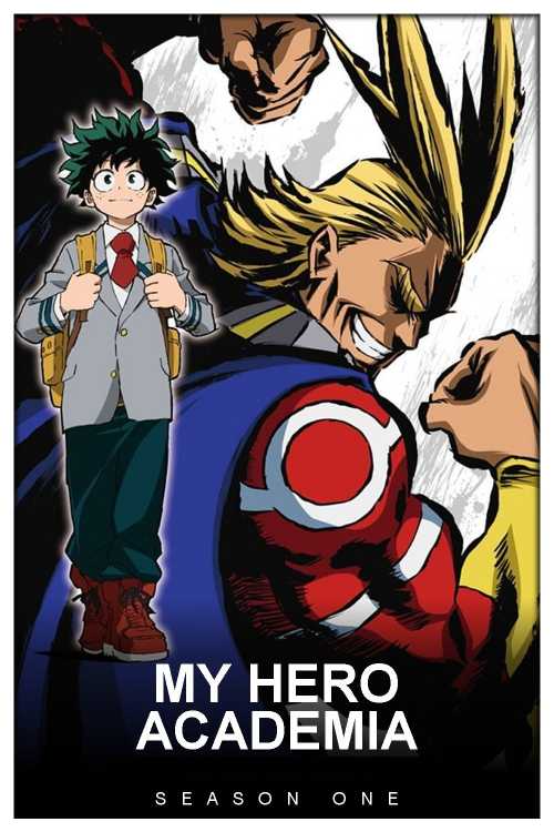 my-hero-academia-2016-season-1-musikmann2000-the-poster