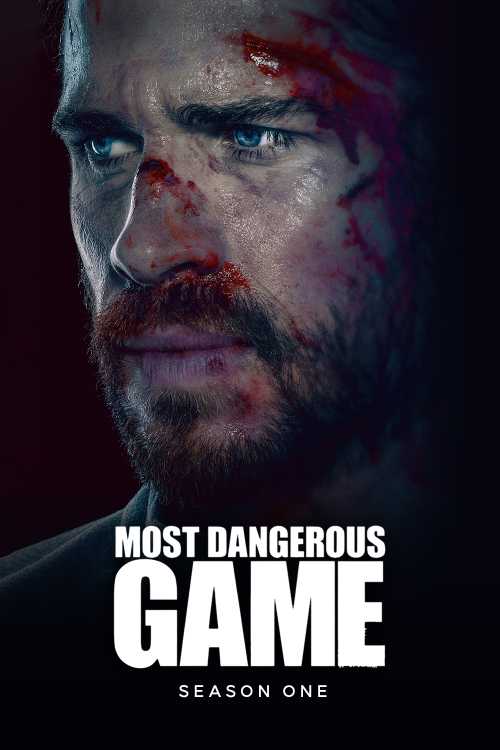 Most Dangerous Game (2020) - Season 1 - fwlolx | The Poster Database (TPDb) - Most Dangerous Game Movie 2020 Where To Watch