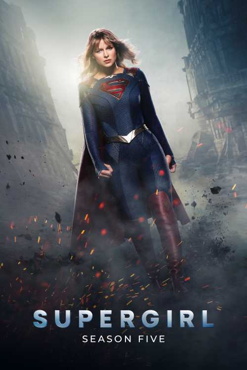 Supergirl (2015) - Season 5 - ishalioh | The Poster Database (TPDb)