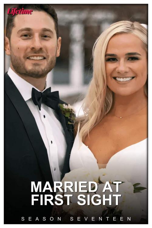 Married at First Sight (2014) - Season 17 - thesethguy | The Poster - Married At First Sight Season 11 Episode 17