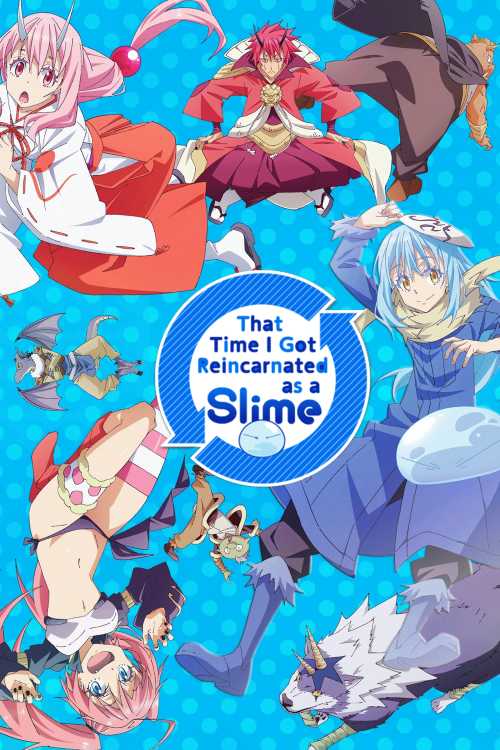 Reincarnated As A Slime Season 1 That Time I Got Reincarnated as a Slime (2018) - WildfireZer0 | The