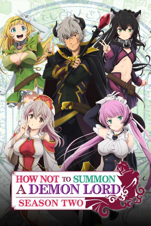 How Not to Summon a Demon Lord (2018) - Season 2 - MiniZaki | The - How Not To Summon A Demon Lord Voice Actors