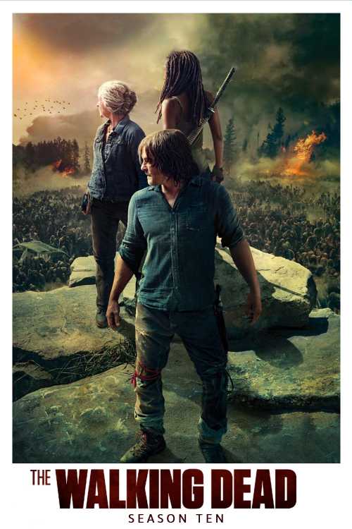 The Walking Dead (2010) - Season 10 - qWARry | The Poster Database (TPDb) - The Walking Dead Season 10 Episode 1